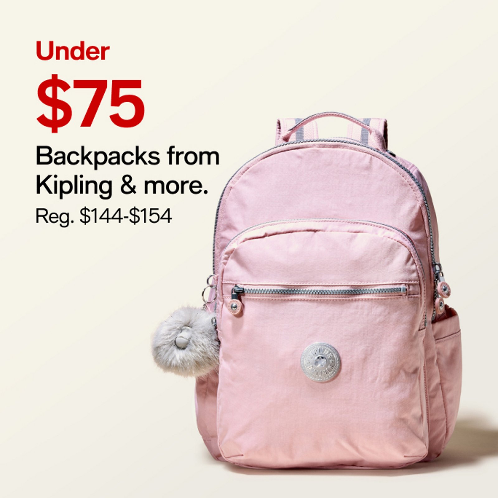 Under $75 Backpacks from Kipling & more.