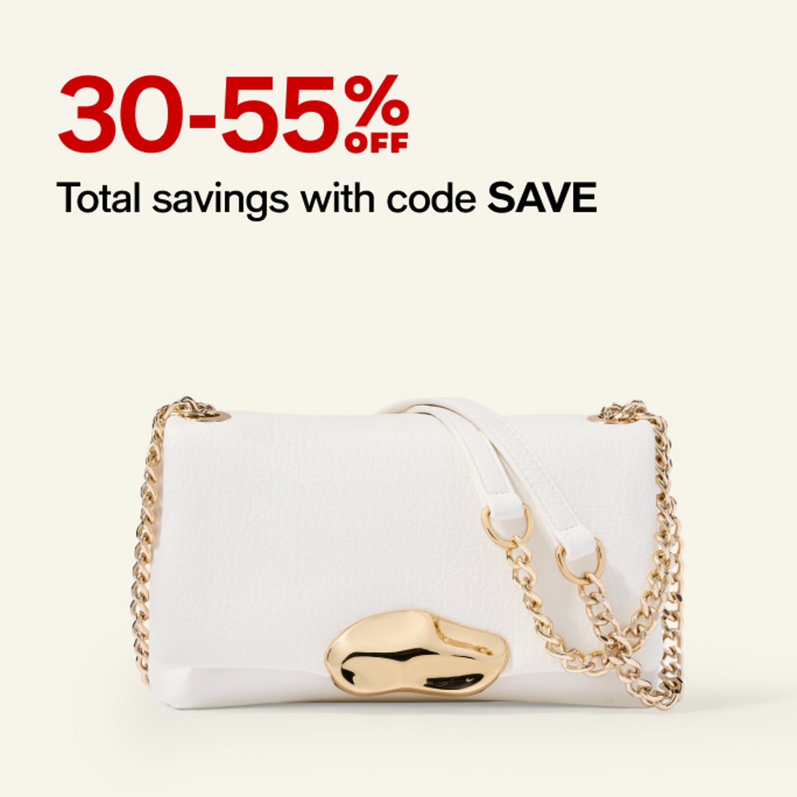 30-55 off Total savings with code SAVE