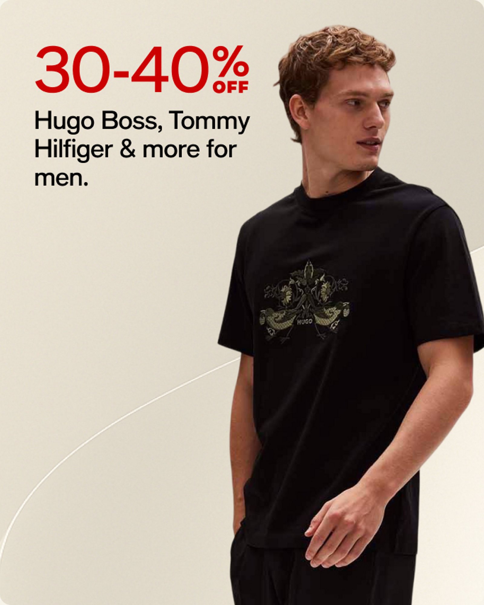 30-40% off Hugo boss tommy hilfiger & more