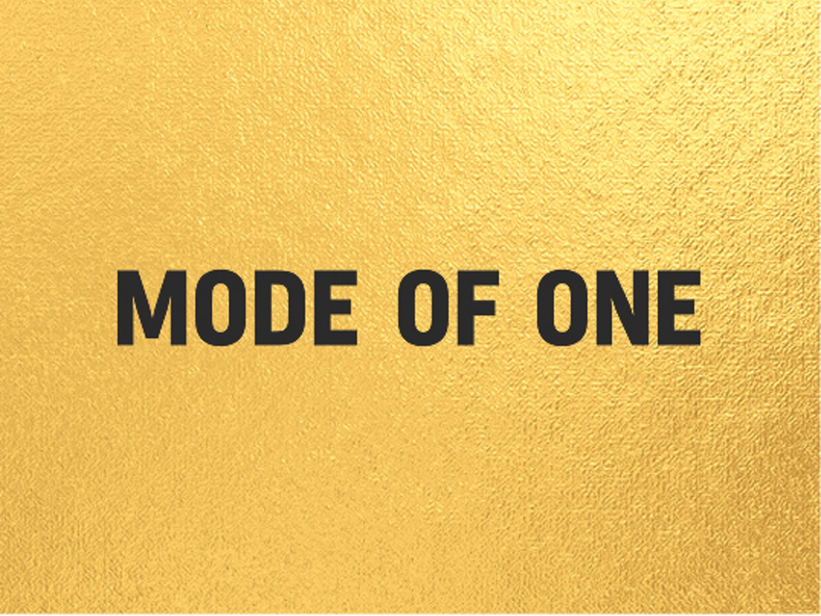 Mode of One